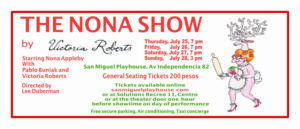 The Nona Show || San Miguel Playhouse