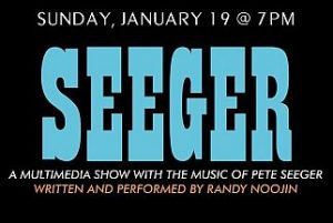 Randy Noojin: The Music of Pete Seeger  []  San Miguel Playhouse 