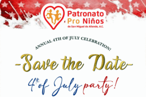 Annual July 4th Celebration! [] Patronato Pro Niños