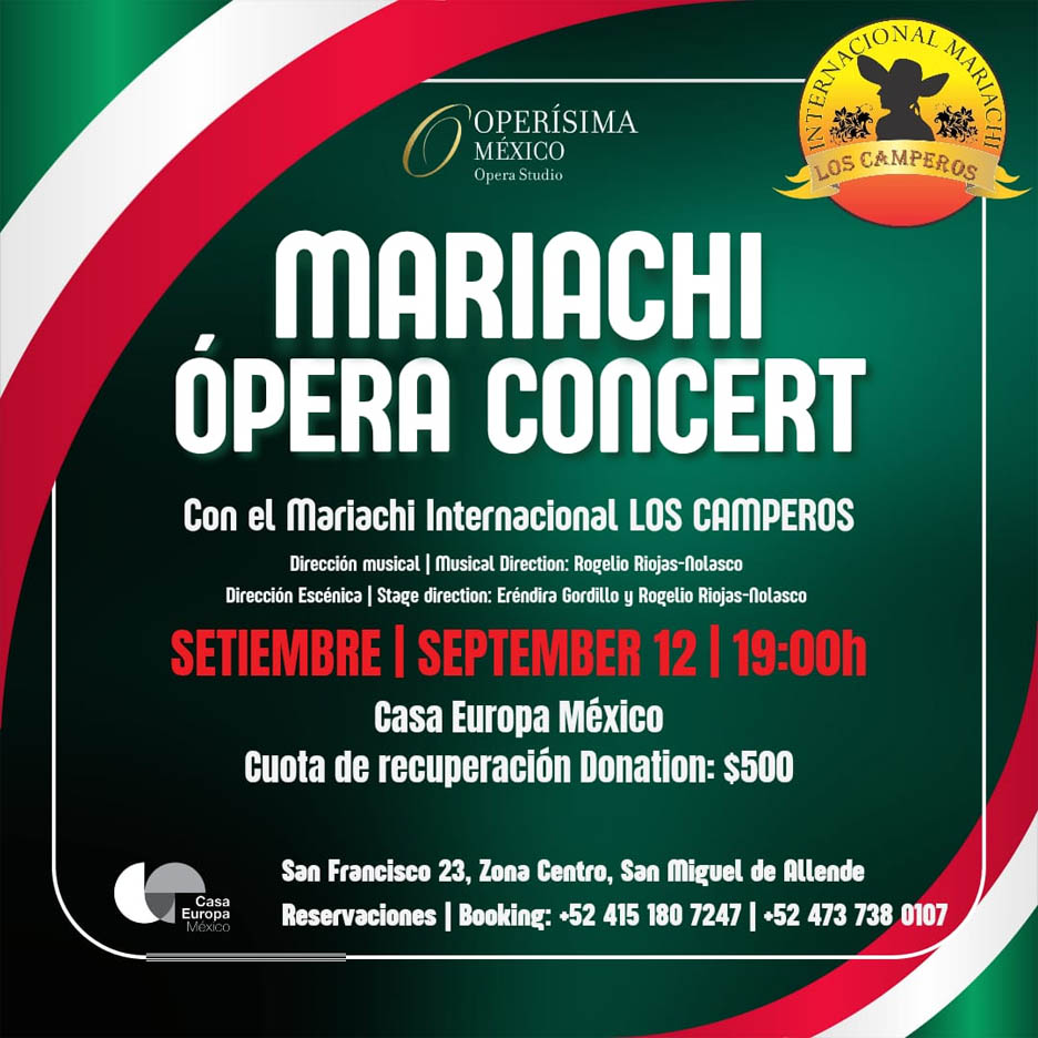 Mariachi Opera Concert [] Operisima Mexico - Discover San Miguel de Allende